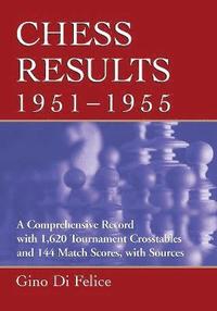 bokomslag Chess Results, 1951-1955
