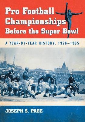 Pro Football Championships Before the Super Bowl 1