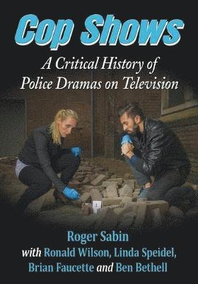Roger Sabin, Ronald Wilson, Linda Speidel - Cop Shows, Häftad
