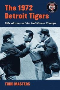 bokomslag 1972 Detroit Tigers