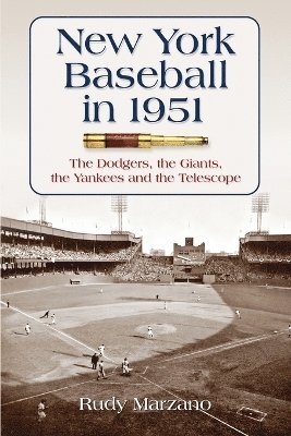 Rudy Marzano - New York Baseball in 1951, Häftad