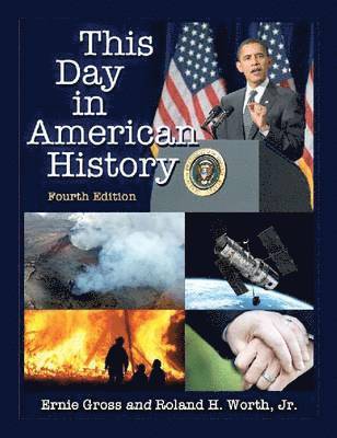 bokomslag This Day in American History, 4th ed.