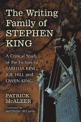 bokomslag The Writing Family of Stephen King