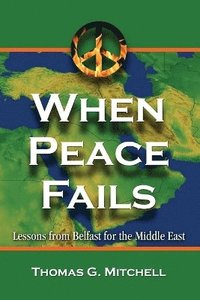 bokomslag When Peace Fails