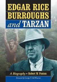 bokomslag Edgar Rice Burroughs and Tarzan