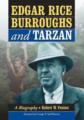 Edgar Rice Burroughs and Tarzan 1