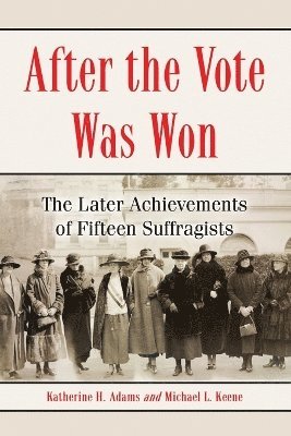 After the Vote Was Won 1