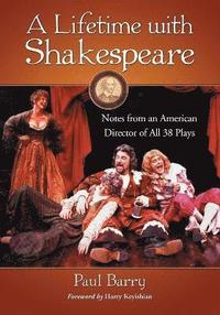 bokomslag A Lifetime with Shakespeare