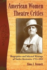 bokomslag American Women Theatre Critics