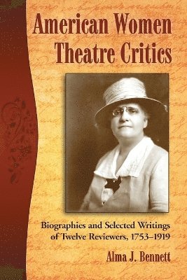 bokomslag American Women Theatre Critics