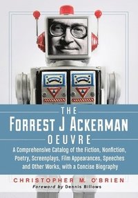 bokomslag The Forrest J Ackerman Oeuvre