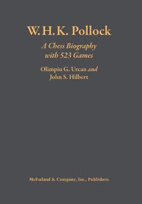 Olimpiu G. Urcan, John S. Hilbert - W.H.K. Pollock, Inbunden