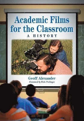 bokomslag Academic Films for the Classroom