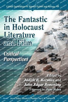 The Fantastic in Holocaust Literature and Film 1