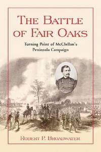 bokomslag The Battle of Fair Oaks