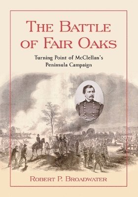 bokomslag Battle of Fair Oaks