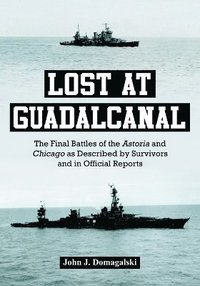 bokomslag Lost at Guadalcanal