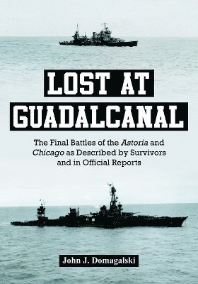 bokomslag Lost at Guadalcanal