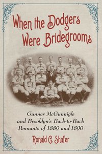 bokomslag When the Dodgers Were Bridegrooms