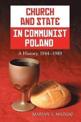 Church and State in Communist Poland 1