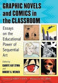bokomslag Graphic Novels and Comics in the Classroom