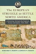 bokomslag The European Struggle to Settle North America