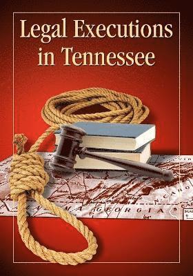 Lewis L. Laska - Legal Executions in Tennessee, Häftad
