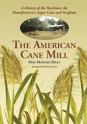 The American Cane Mill 1