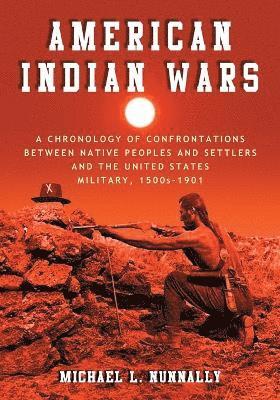 American Indian Wars 1