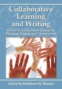 bokomslag Collaborative Learning and Writing