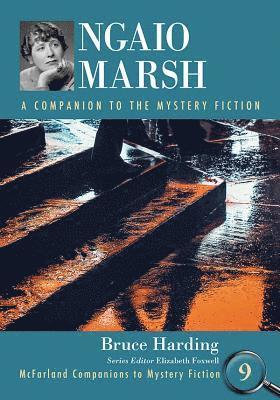 Bruce Harding, Elizabeth Foxwell - Ngaio Marsh, Häftad