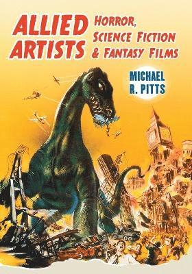 Allied Artists Horror, Science Fiction and Fantasy Films 1