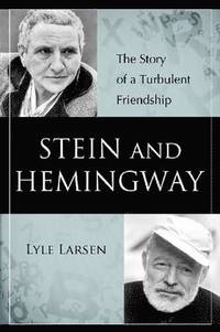 bokomslag Stein and Hemingway