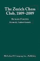 bokomslag The Zurich Chess Club, 1809-2009