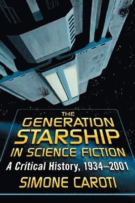 bokomslag The Generation Starship in Science Fiction