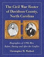 bokomslag The Civil War Roster of Davidson County, North Carolina