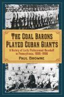 bokomslag Coal Barons Played Cuban Giants