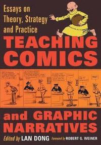 bokomslag Teaching Comics and Graphic Narratives