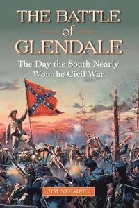 bokomslag The Battle of Glendale