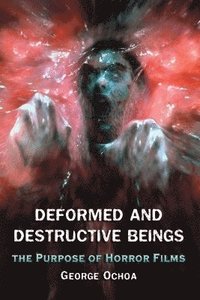 bokomslag Deformed and Destructive Beings