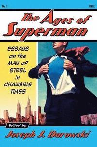 bokomslag The Ages of Superman