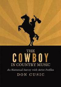 bokomslag The Cowboy in Country Music