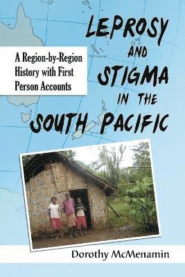 bokomslag Leprosy and Stigma in the South Pacific