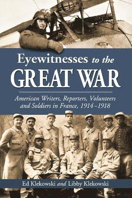 Eyewitnesses to the Great War 1