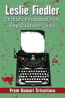 Leslie Fiedler