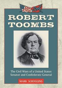 bokomslag Robert Toombs