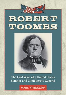 bokomslag Robert Toombs