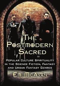 bokomslag The Postmodern Sacred