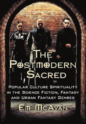 The Postmodern Sacred 1