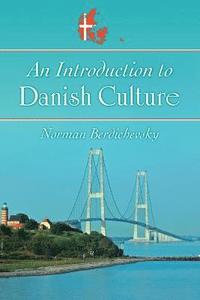 bokomslag An Introduction to Danish Culture